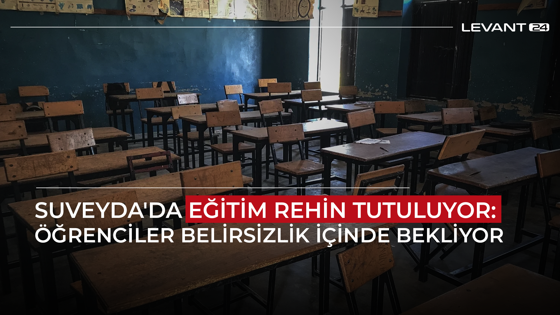 Suveyda’da Eğitim Rehin Alındı: Öğrenciler Belirsizlik İçinde Bekliyor