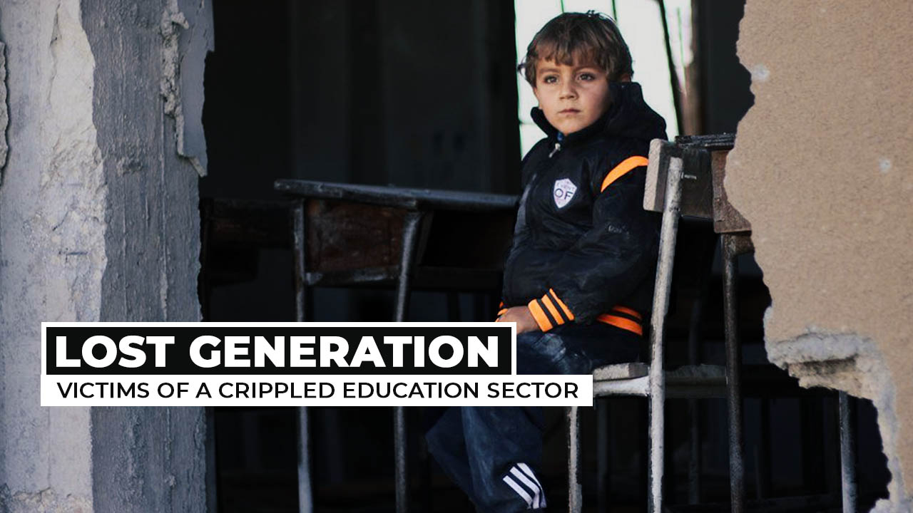 Lost Generation: Victims of a Crippled Education Sector