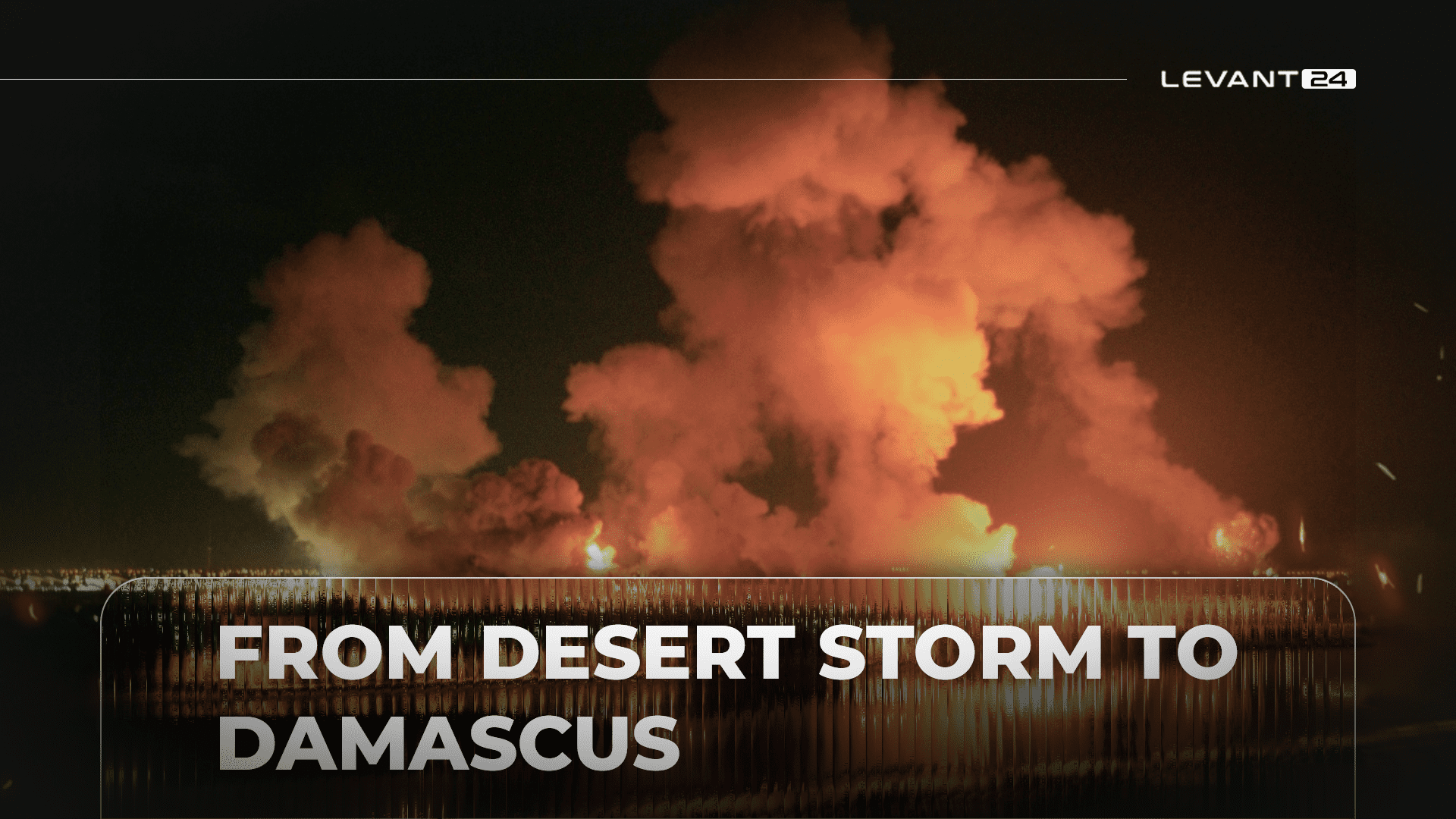 The Middle East’s Endless Fallout