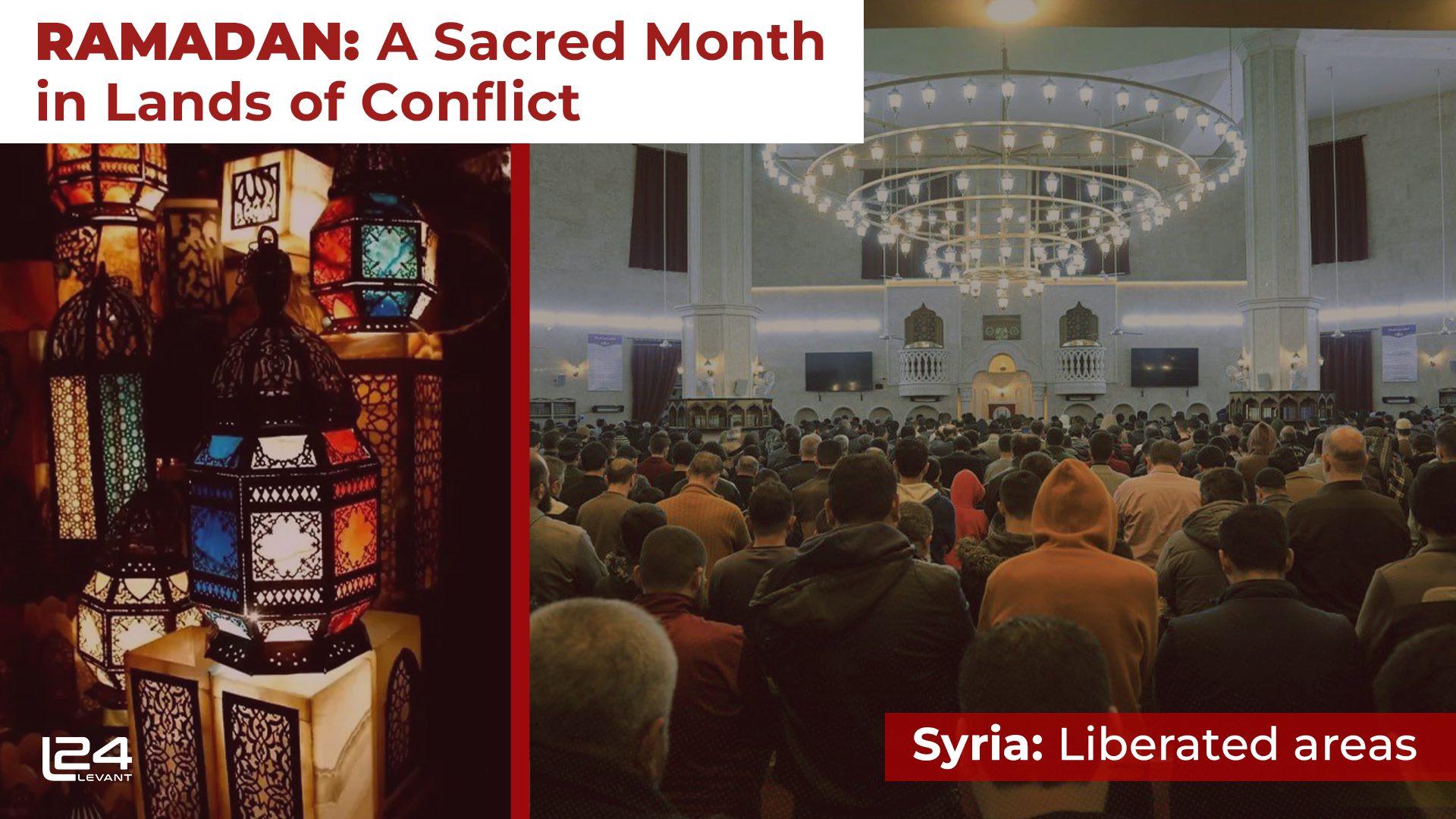With Tears of Joy and Sadness: Greeting Ramadan in the Liberated North