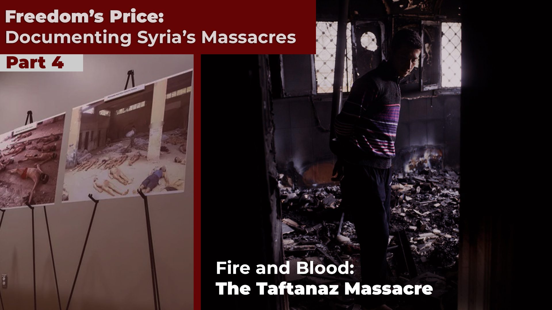 Freedom’s Price: Documenting Syria’s Massacres