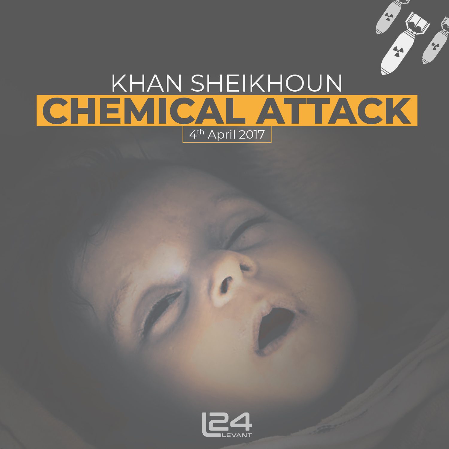 The Khan Sheikhoun Chemical Attack